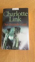 Charlotte Link: Der fremde Gast