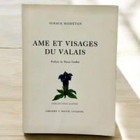 Ame et Visages du Valais, Ignace Mariétan