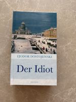 Fyodor Dostoevsky // Der Idiot //Neue