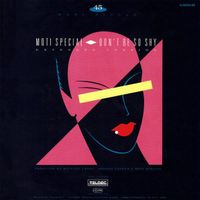MOTI SPECIAL  12" Maxi Don't be so shy Transparent D 1985