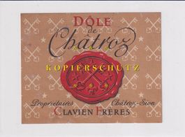 Etikette für Wein - Dôle de Châtroz /bd