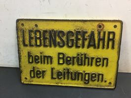 Gebrauchtes  Warnschild Lebensgefahr