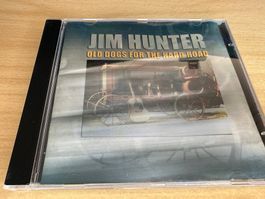 Jim Hunter – Old Dogs For The Hard Road
