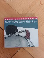 Elke Heidenreich, Der Welt den Rücken, 2 CD,  neuwertig 
