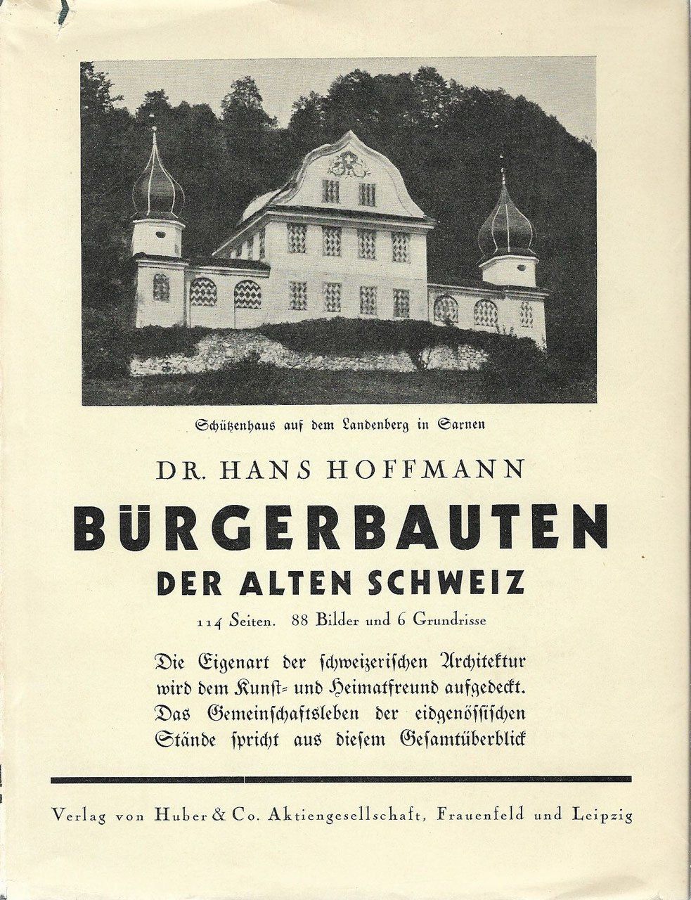 Libri: Bürgerbauten der alten Schweiz 1931 – Usato da Bern venduto da Grindelwaldaus