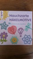 Hauchzarte Häkelmotive