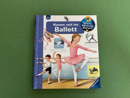 Komm mit ins Ballett - mit Klappen, Wieso Weshalb Warum Buch