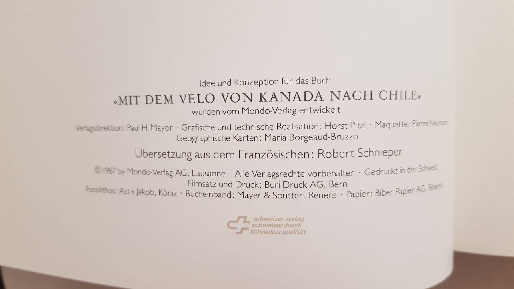 Bücher: Mit dem Velo von Kanada nach Chile – Gebraucht aus Spiegel b. Bern von sus_xj97 3