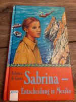 Buch- Frederica de Cesco- Sabrina - Entscheidung in Mexiko