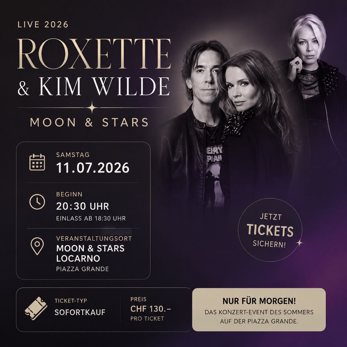 Tickets: Roxette & Kim Wilde Moon & Stars 11.07.2026 – Neu (gemäss Beschreibung) aus Neftenbach von Michael111