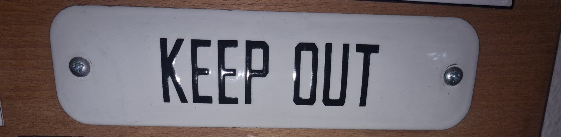 Insegne: Email-Schild KEEP OUT – Usato da Thundorf venduto da 2fast4you07