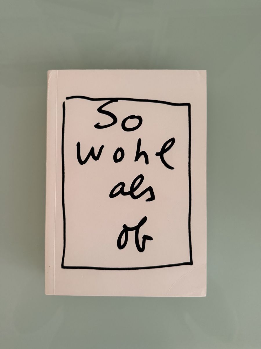 Bücher: Peter Radelfinger So wohl als ob – Gebraucht aus Renens VD von ale_q6bz