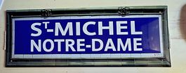 Plaque Metro St-Michel Notre-Dame