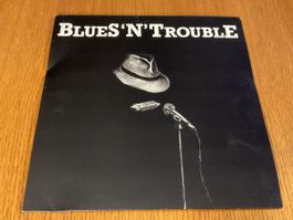 Blues'n'Trouble LP Vinyl Sehr gut erhalten, seltene Scheibe