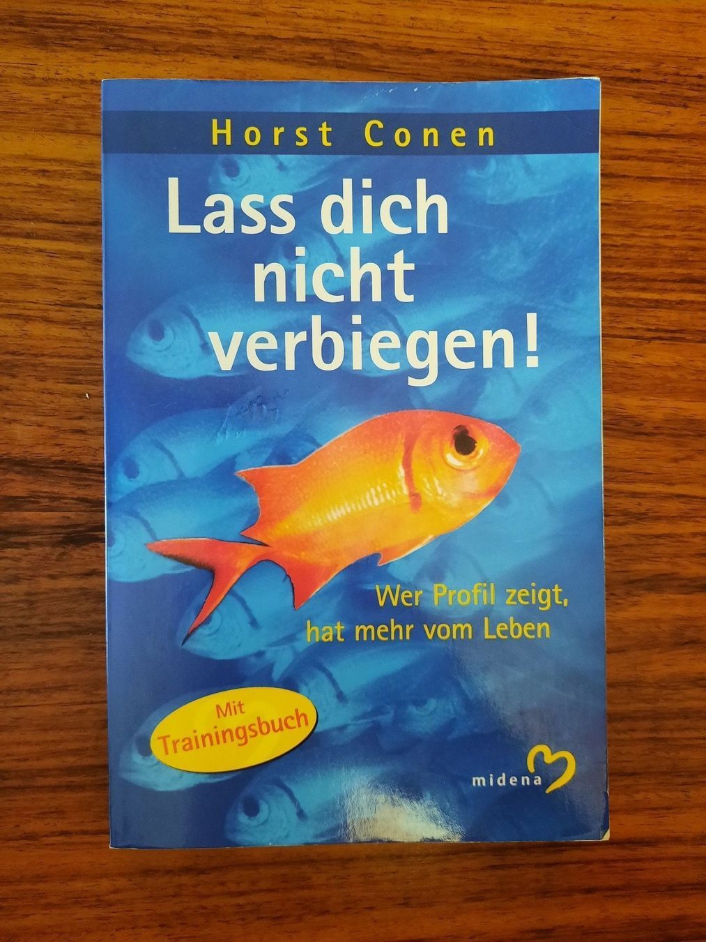 Libri: Lass Dich nicht verbiegen von Horst Conen – Usato da Wettingen venduto da Beo