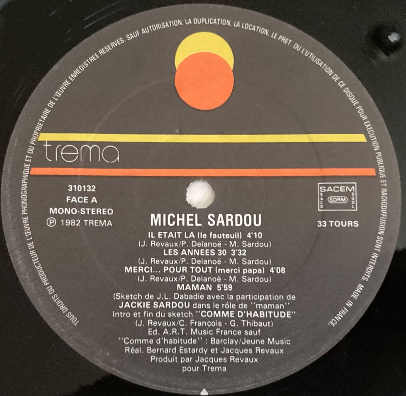 Dischi in vinile: MICHEL SARDOU - IL ETAIT LA – Usato da Poliez-Pittet venduto da Newtown-Records 2