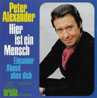 Alexander Peter: Hier Ist Ein Mensch 7"