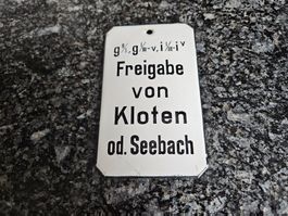 Emailschild"Freigabe von Kloten od. Seebach"