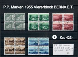 P.P. Marken 1954 Serie  Viererblock E.T. BERNA  Kat.425.-