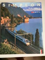 Simplon, 100 Jahre Simplontunnel, AS-Verlag von 2006