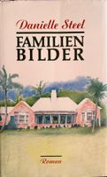 FAMILIENBILDER / DANIELLE STEEL / GEBUNDENE AUSGABE