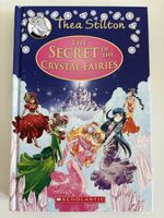 Thea Stilton - The Secret of the Crystal Fairies