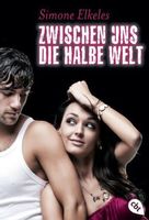 Elkeles Simone -Zwischen uns die halbe Welt / Jugendbuch