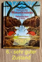 Etwas von den Wurzelkindern Prinzesschen im Walde