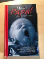 Kester Schlenz: Mensch, Papa!