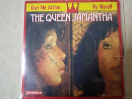 The Queen Samantha Single – Give Me Action / By Myself