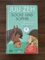 Juli Zeh Socke und Sophie Pferdesprache leicht gemacht