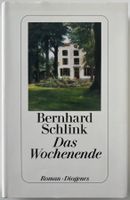 Das Wochenende – Bernhard Schlink – Roman – wie neu
