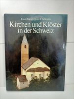 Kirchen und Klöster in der Schweiz / Klaus Speich - Hans R.