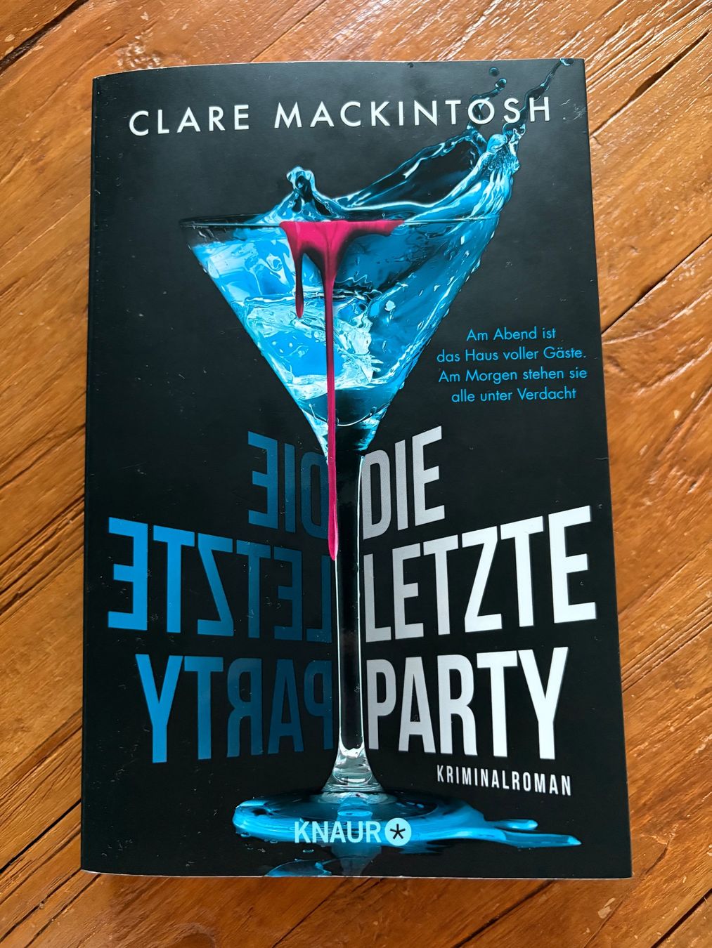 Libri: Clare Mackintosh - Die letzte Party – Usato da Langnau am Albis venduto da jud_62d8