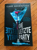 Clare Mackintosh - Die letzte Party