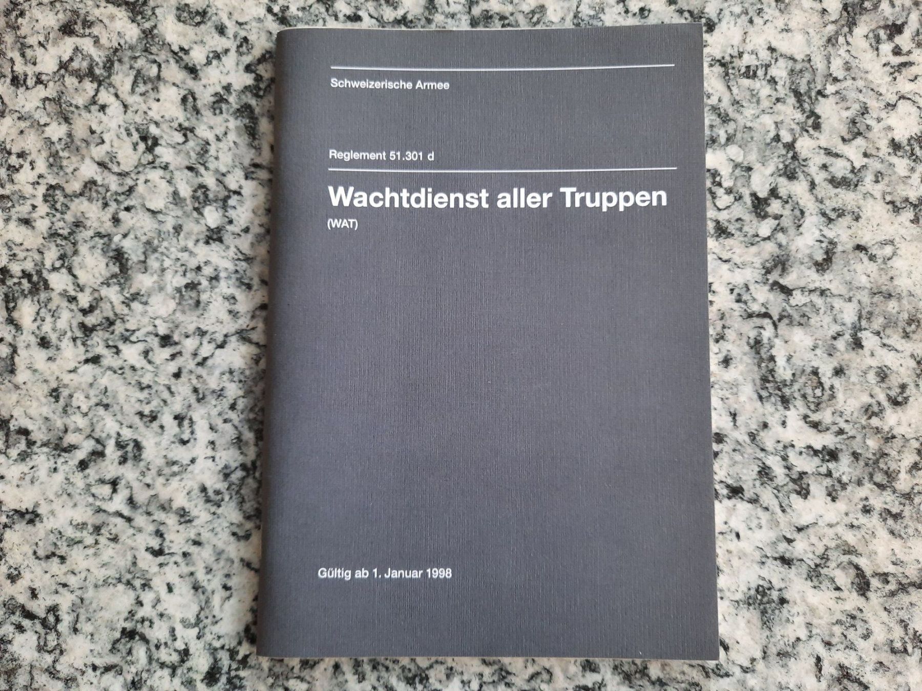 Libri: Wachtdienst aller Truppen – Usato da Ruswil venduto da Sammlergeist