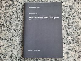 Wachtdienst aller Truppen