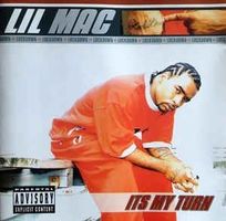 Lil Mac - Its My Turn 2002 Texas Rap
