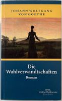 Goethe – Die Wahlverwandtschaften – Roman – Winkler WL – Top