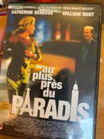 Au plus près du paradis (2002, DVD, C. Deneuve, W. Hurt)