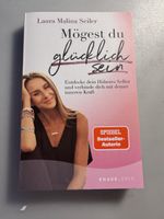 Mögest du glücklich sein-Laura Malina Seiler