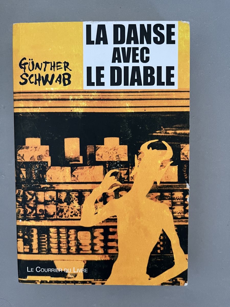 Libri: La Danse avec le Diable, Günther Schwab – Usato da Sierre venduto da black.box