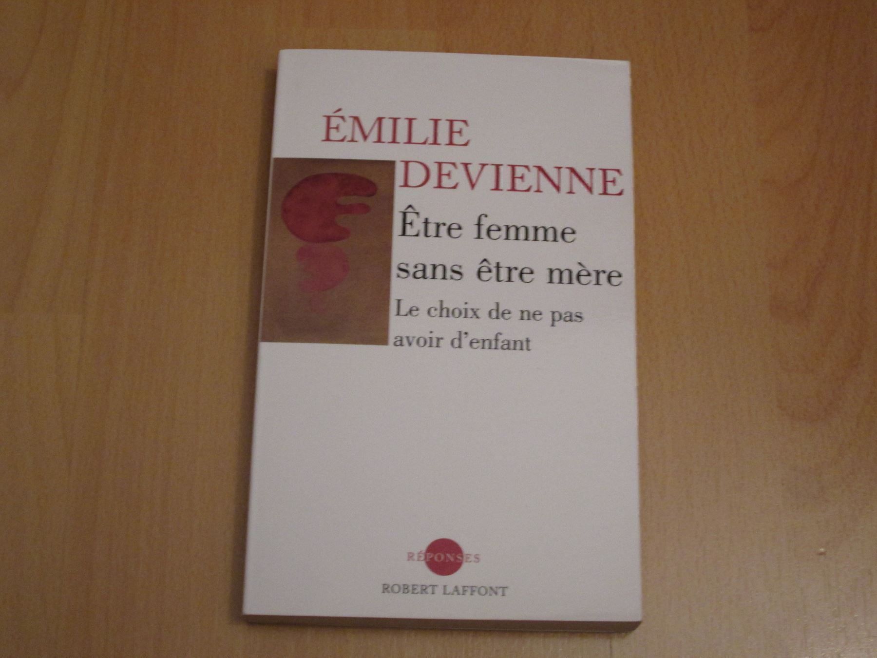 Libri: Etre femme sans être mère – Usato da Neuchâtel venduto da Dualseele 1