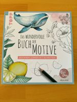 Zeichnen lernen: Das wundervolle Buch der Motive, TOPP