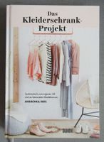 Das Kleiderschrank-Projekt - Systematisch zum eigenen Stil