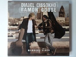 CD Diabel Cissokho + Ramon Goose  Mansana Blues