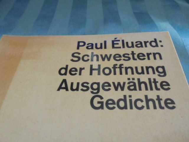 Libri: PAUL ELUARD: SCHWESTERN DER HOFFNUNG – Usato da Hinwil venduto da Glasperlen 2