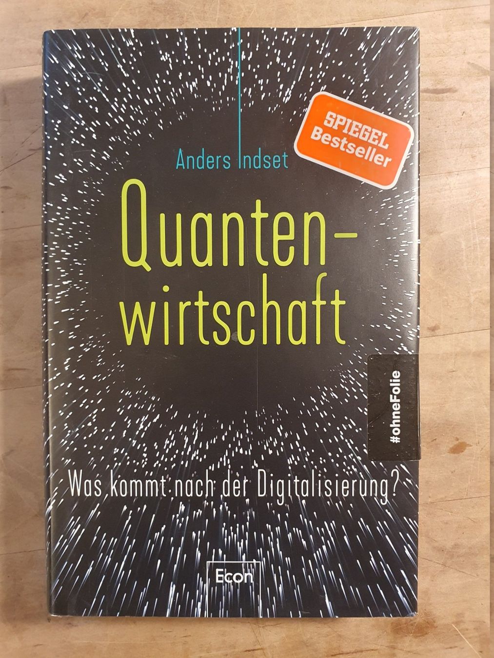 Libri: Quantenwirtschaft Anders Indset Econ – Usato da Zürich venduto da loosebone