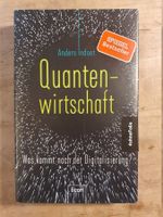 Quantenwirtschaft Anders Indset Econ