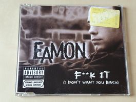 Eamon F**k it (i don't want you back)